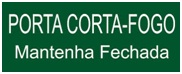 Porta Corta-Fogo Mantenha Fechada